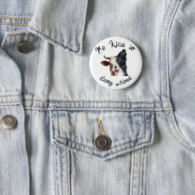 Badge Rond 5 Cm Être gentil avec tous les droits animaux (En situation)