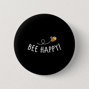 Badge Rond 5 Cm Être Heureux - Abeilles Protection de l'Environnem