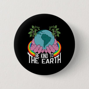Badge Rond 5 Cm Être Lié À La Terre Rainbow Environnement Naturel