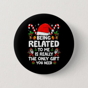 Badge Rond 5 Cm Etre Lié À Moi Drôle Noël Famille Xmas Pa