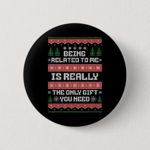 Badge Rond 5 Cm Etre Lié À Moi Drôle Noël Famille Xmas Pa