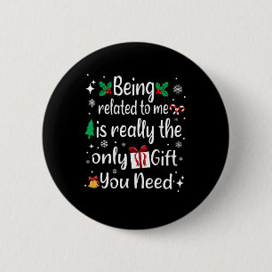 Badge Rond 5 Cm Etre Lié À Moi Drôle Pajama Famille De Noël