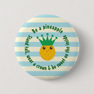 Badge Rond 5 Cm Être Une Citation Inspirationnelle D'Ananas