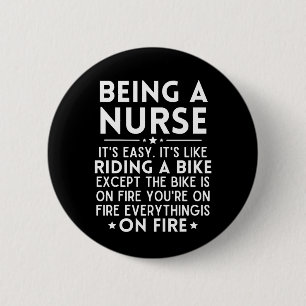 Badge Rond 5 Cm Être une infirmière C'est facile c'est comme roule
