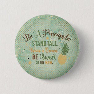 Badge Rond 5 Cm Être une typographie d'ananas