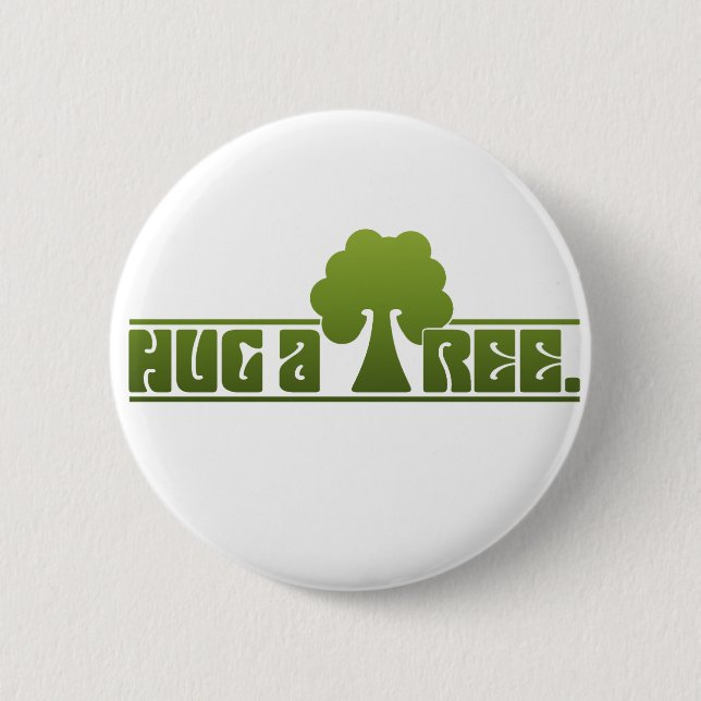 Badge Rond 5 Cm Étreignez un bouton d'arbre (Devant)