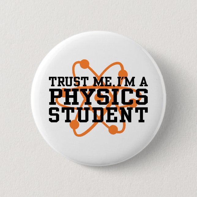 Badge Rond 5 Cm Étudiant en physique (Devant)