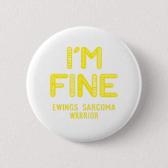 Badge Rond 5 Cm Ewings Sarcoma Warrior - I AM FINY (Devant)