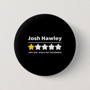 Badge Rond 5 Cm Examen de Byd Josh Hawley Missouri Pro Démocratiqu