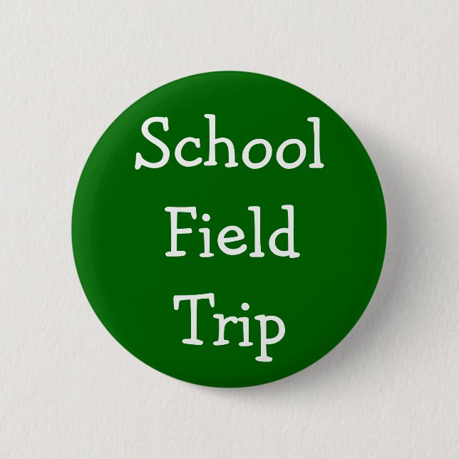 Badge Rond 5 Cm Excursion sur le terrain d'école (Devant)