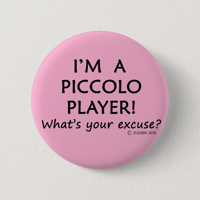 Badge Rond 5 Cm Excusez Piccolo Player (Devant)