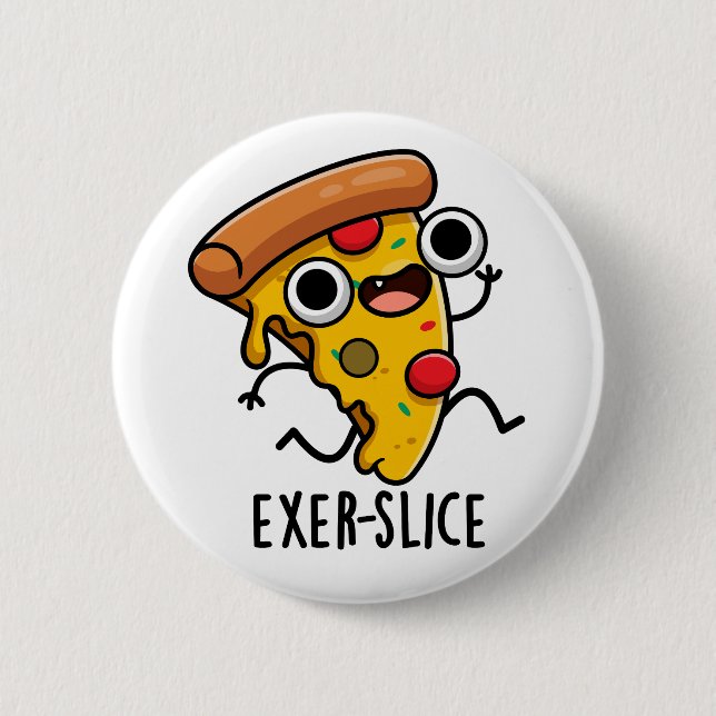 Badge Rond 5 Cm Exer-slice Funny Pizza Pun (Devant)
