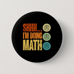 Badge Rond 5 Cm Exercice de musculation Fitness Shhh I’m Do
