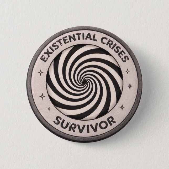Badge Rond 5 Cm Existential Crises (Devant)