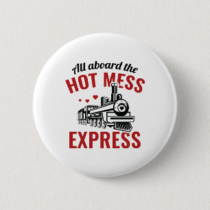 Badge Rond 5 Cm Express Hot Mess