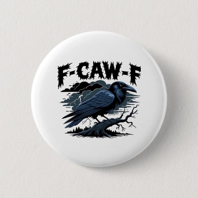 Badge Rond 5 Cm F-Caw-F Classique Cool Unique (Devant)