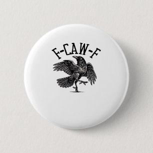 Badge Rond 5 Cm F Caw F Crow Créatif Décontracté