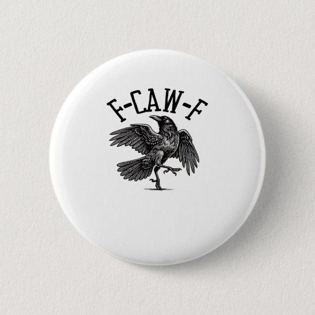 Badge Rond 5 Cm F Caw F Crow Créatif Décontracté (Devant)