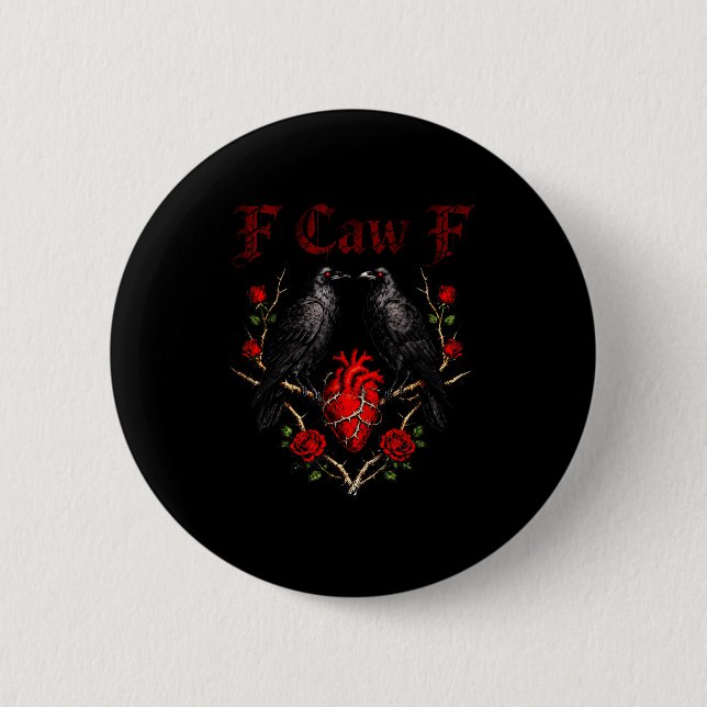 Badge Rond 5 Cm F Caw F Crow Heart Funny Anti Valentine Day Single (Devant)