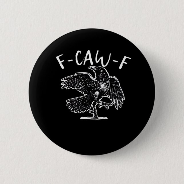 Badge Rond 5 Cm F-Caw-F Funny Trendy (Devant)