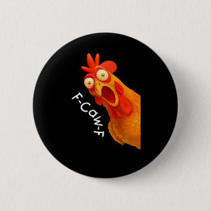 Badge Rond 5 Cm F-Caw-F Poulet Essentiel Classique Rétro