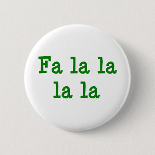 Badge Rond 5 Cm Fa la la la la
