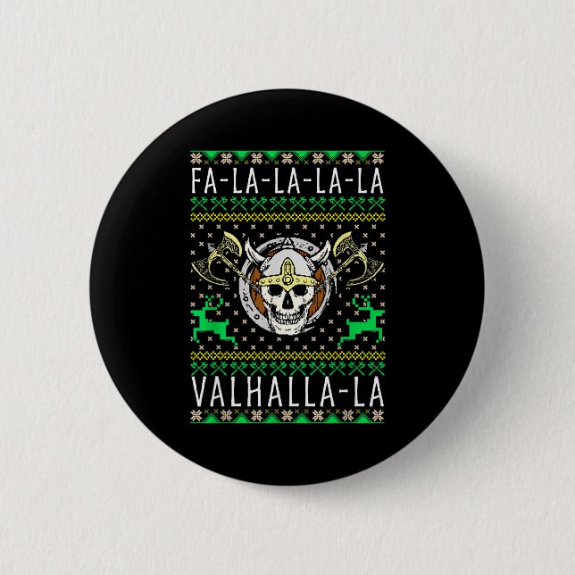 Badge Rond 5 Cm Fa-la-la-la Valhalla-la Viking God Ugly Christmas  (Devant)