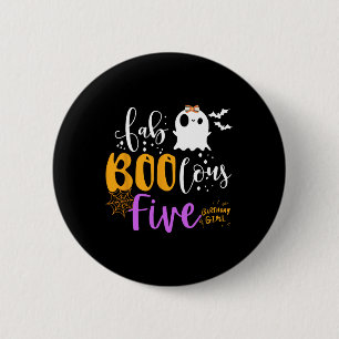 Badge Rond 5 Cm Fab Boo Lous 5 ans Ghost Boo Halloween 5th Bi
