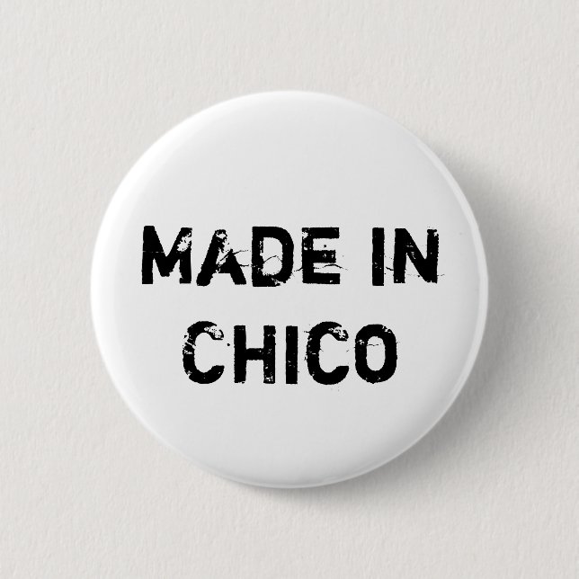 Badge Rond 5 Cm Fabriqué à Chico (Devant)