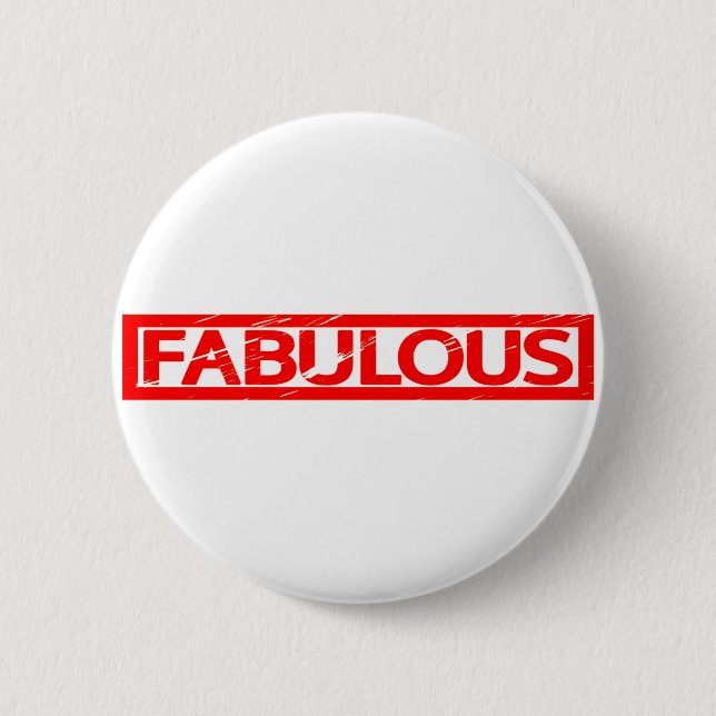 Badge Rond 5 Cm Fabuleux Timbre (Devant)
