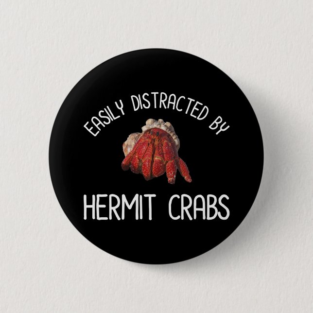 Badge Rond 5 Cm Facilement Distrait Par Les Crabes Hermites (Devant)