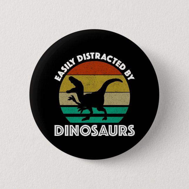 Badge Rond 5 Cm Facilement Distrait Par Les Dinosaures (Devant)