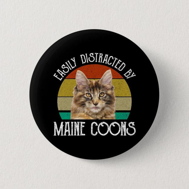 Badge Rond 5 Cm Facilement Distrait Par Les Maine Coons (Devant)