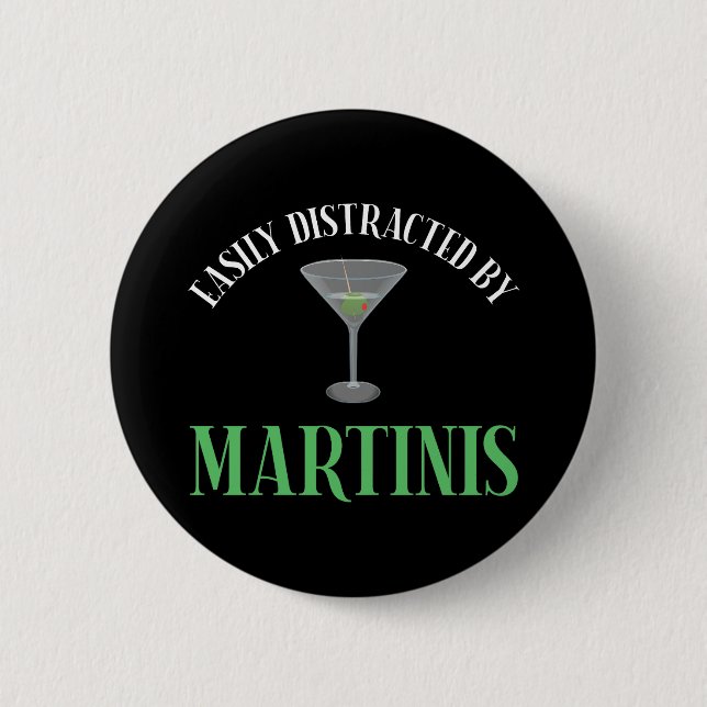Badge Rond 5 Cm Facilement Distrait Par Les Martinis (Devant)