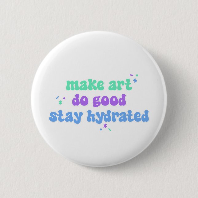 Badge Rond 5 Cm Faire de l'art, faire le bien (Devant)