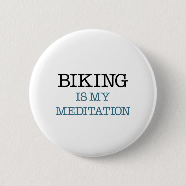 Badge Rond 5 Cm Faire du vélo est ma méditation (Devant)