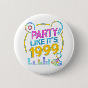 Badge Rond 5 Cm Faire la fête comme si c'était 1999®™ – Bande orig