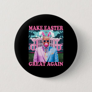 Badge Rond 5 Cm Faire Pâques Grande Encore Drôle de Lapin Trump Pr