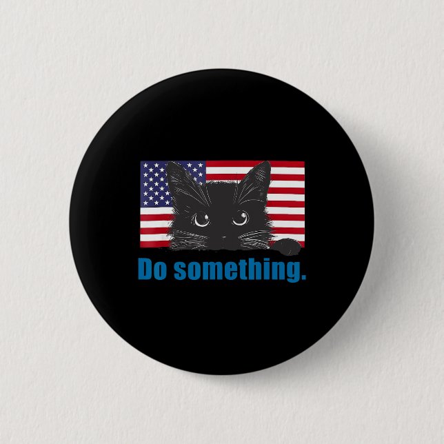 Badge Rond 5 Cm Faire quelque chose Michelle Obama (Devant)