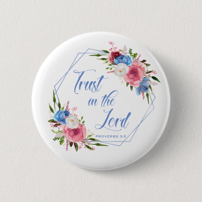 Badge Rond 5 Cm Fais Confiance au Seigneur (Devant)