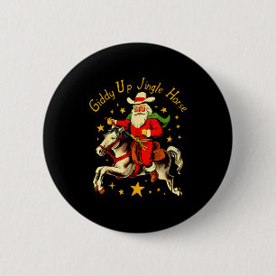Badge Rond 5 Cm Fais Galoper Cheval à Sonnailles Drôle Rétro Père