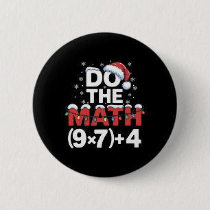 Badge Rond 5 Cm Fais Le Calcul Mème 6 7 Humour De Noël Drôle