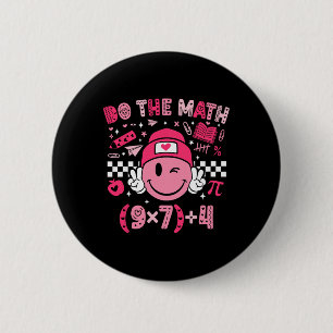 Badge Rond 5 Cm Fais Le Calcul Six Sept 76 Mème Saint-Valentin Mat