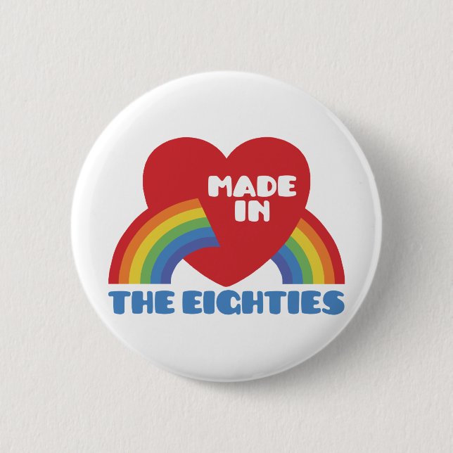 Badge Rond 5 Cm Fait dans les années 80 (Devant)