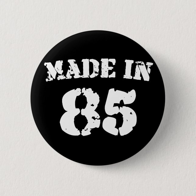 Badge Rond 5 Cm Fait En 1985 (Devant)