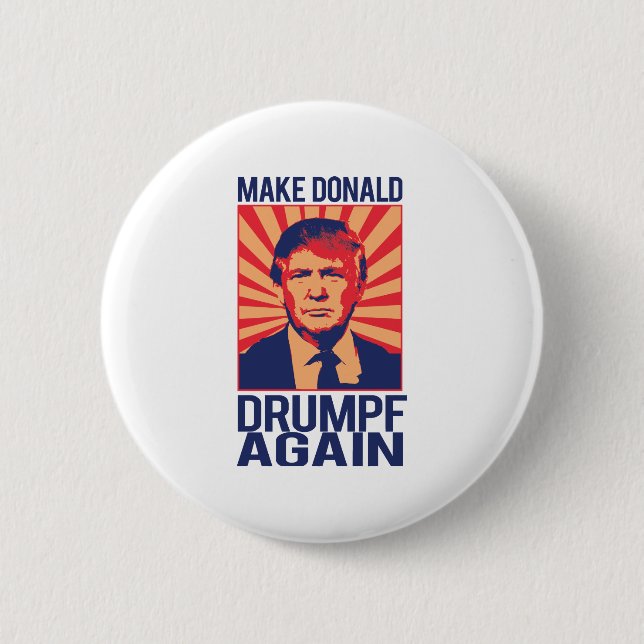 Badge Rond 5 Cm Faites Donald Drumpf encore - .png (Devant)