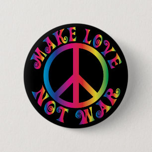 Badge Rond 5 Cm Faites la guerre d'amour pas