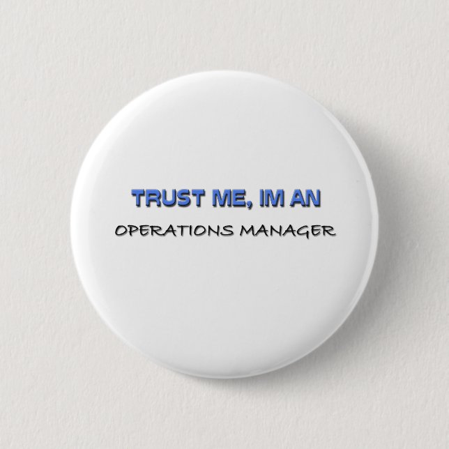 Badge Rond 5 Cm Faites-moi confiance je suis un chef (Devant)