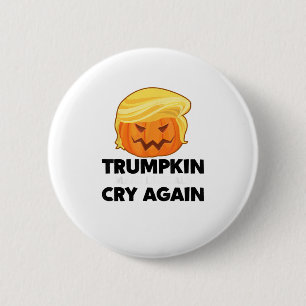 Badge Rond 5 Cm Faites pleurer à nouveau les libéraux Trumpkin Hal