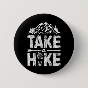 Badge Rond 5 Cm Faites une randonnée Randonnée en plein air Nature